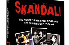 Schwarzkopf & Schwarzkopf Verlag GmbH: SKANDAL! Die autorisierte Bandbiografie zum 40-Jährigen Bandjubiläum der Spider Murphy Gang. Die einmalige von der gesamten aktuellen Band handsignierte Sonderausgabe