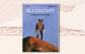 Egmont Ehapa Media GmbH: Die große Rückkehr von Westernlegende Leutnant Blueberry!