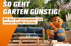 OBI Group Holding: Neue OBI Kampagne "So geht Garten günstig!": Mit geballter Kompetenz in den Frühling