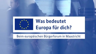 Conference on the Future of Europe: FuturEU beim Bürgerforum in Maastricht: Was bedeutet Europa für Dich?