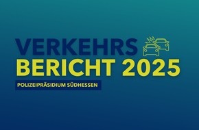 Polizeipr&auml;sidium S&uuml;dhessen: POL-DA: S&uuml;dhessen: Verkehrsunfallstatistik 2025 des Polizeipr&auml;sidiums S&uuml;dhessen/R&uuml;ckgang der t&ouml;dlich Verletzten-weiterhin niedriger Stand an Schwerverletzten - Verkehrsunfallfluchten nehmen zu
