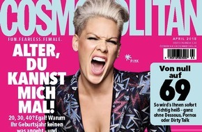 Bauer Media Group, Cosmopolitan: Sängerin Pink exklusiv in COSMOPOLITAN: "Manchmal möchte ich Leuten die Smartphones aus der Hand reißen und sie umarmen"