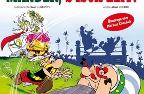 Egmont Ehapa Media GmbH: „Mander, 's isch Zeit!“ - Asterix nach über 25 Jahren endlich wieder auf Tirolerisch!
