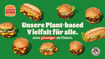 BURGER KING Deutschland GmbH: Plant-based für alle: Burger King® Deutschland macht pflanzenbasierte Produkte günstiger als Fleisch! / Burger King® Deutschland setzt mit Preisreduktion neue Maßstäbe in der Systemgastronomie
