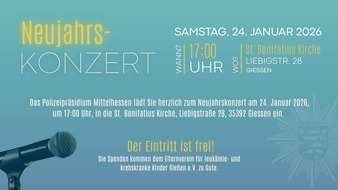 Polizeipr&auml;sidium Mittelhessen - Pressestelle: Mittelhessen: Neujahrskonzert 2026: Das Polizeipr&auml;sidium Mittelhessen l&auml;dt B&uuml;rgerinnen und B&uuml;rger ein