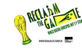 Rosa-Luxemburg-Stiftung: Reclaim the Game! WM22 Katar: Foulspiel mit System / Speakers Tour in neun Städten vom 18. bis 29. September: Migrantische Arbeiter aus Katar berichten von ihren Lebens- und Arbeitsbedingungen