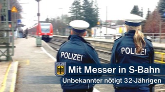 Bundespolizeidirektion München: Bundespolizeidirektion München: Mit Messer genötigt / Unbekannter zeigte in S-Bahn Messer vor