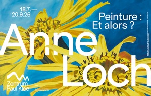 Kunstmuseum Bern - Zentrum Paul Klee: Exposition: &laquo;Anne Loch. Peinture : Et alors ?&raquo; (18.7.&ndash;20.9.2026)