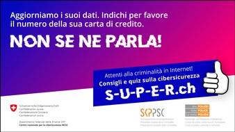 Schweiz. Kriminalprävention / Prévention Suisse de la Criminalité: Campagna nazionale di sensibilizzazione alla cibersicurezza