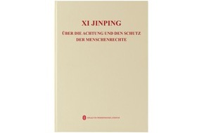 Foreign Languages Press: Ein Meisterwerk zum Verständnis von Chinas Auffassung von Menschenrechten