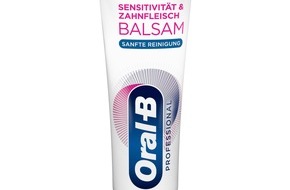 Oral-B: Balsam für den Mund: Die neue Oral-B Sensitivität und Zahnfleisch Balsam Zahncreme für schmerzempfindliche Zähne