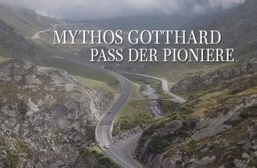 Andermatt Swiss Alps AG: Medienmitteilung - "Mythos Gotthard - Pass der Pioniere" von Verena Schönauer