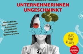 Universität Hohenheim: Erweiterte Neuauflage: „Unternehmerinnen ungeschminkt“ inspiriert Gründerinnen
