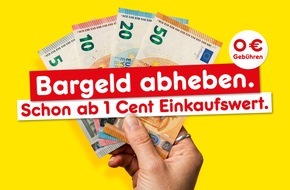 Netto Marken-Discount Stiftung & Co. KG: Netto Marken-Discount erweitert Cash-Back-Service: Bargeldauszahlung ab 1-Cent-Einkaufswert