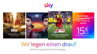 Sky Deutschland: "Flutlicht-Freitag" für alle Fans: Sky Deutschland macht Neukunden unschlagbares Angebot - Sky Entertainment Plus inklusive Bundesliga-Freitag ab 15 Euro/Monat