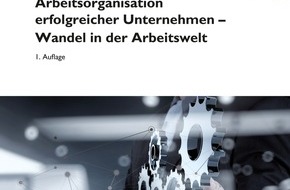 REFA-Institut e.V.: REFA-Kompendium Arbeitsorganisation: Arbeitsorganisation erfolgreicher Unternehmen in der digitalisierten Arbeitswelt