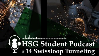 Universität St. Gallen: «Swissloop Tunneling» im HSG Student Podcast