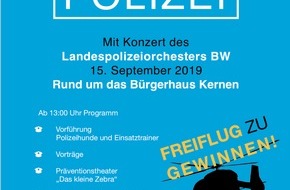 Polizeipräsidium Aalen: POL-AA: Einladung zum "Tag der Polizei" mit Konzert des Landespolizeiorchesters Baden-Württemberg am 15. September 2019 rund um das Bürgerhaus in Kernen im Remstal