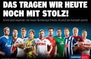 Karstadt Sports GmbH: "Das tragen wir heute noch mit Stolz": Bundesliga-Legenden präsentieren für Karstadt sports die Trikots der neuen Saison (BILD)