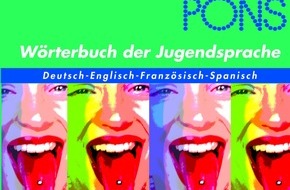 PONS GmbH: Voll fett! Tausende Schüler erstellen "PONS Wörterbuch der Jugendsprache"