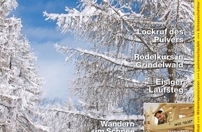 Wandermagazin SCHWEIZ: Wandermagazin SCHWEIZ im Januar_Februar_2013: Winterzauber - Wandern im Schnee
