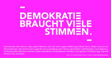 ARD Presse: "Demokratie braucht viele Stimmen": Journalistische Medien starten gemeinsame bundesweite Aktion zur Bedeutung professioneller Berichterstattung