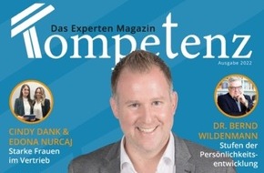 Epple Consulting GmbH: Neue Publikation rund um Führung und Vertrieb: "KOMPETENZ - das Expertenmagazin" erscheint erstmals am 01.07.2022