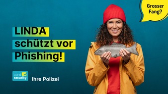 Phishing auf dem Vormarsch: Polizei setzt auf LINDA-Kampagne