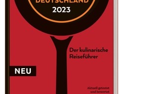 Edel Verlagsgruppe GmbH: Gusto Restaurantguide 2023 / Die besten 1100 Restaurants Deutschlands, aktuell und anonym getestet und ausführlich beschrieben