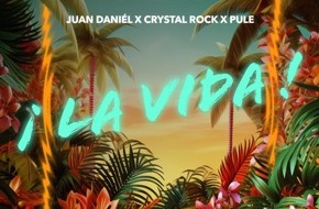 RTLZWEI: Juan Daniel, Crystal Rock & Pule präsentieren: "La Vida" - Die ultimative Dancefloor-Neuinterpretation