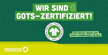 DRESSCUE GmbH: DRESSCUE und GOTS setzen ein starkes Zeichen gegen Greenwashing