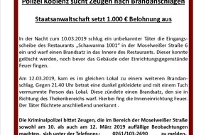 Polizeipräsidium Koblenz: POL-PPKO: Polizei Koblenz sucht Zeugen nach Brandanschlägen
Staatsanwaltschaft setzt 1.000 EUR Belohnung aus