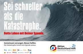 Aktion Deutschland Hilft e.V.: Aktion Deutschland Hilft: "Sei schneller als die Katastrophe!" / Bündnis veröffentlicht Studie zur Katastrophenvorsorge - Bundespräsident a.D. Horst Köhler unterstützt Vorsorge-Kampagne