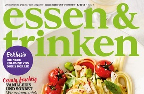 Deutsche-Medien-Manufaktur (DMM), ESSEN&TRINKEN: Doris Dörrie wird neue Kolumnistin bei ESSEN & TRINKEN