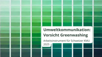Sprachwerk GmbH: Glaubwürdige Umweltkommunikation dank neuem Arbeitsinstrument für KMU