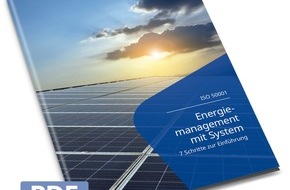 DQS Holding GmbH: Energiemanagement mit ISO 50001: Risiken identifizieren, Chancen erkennen / DQS-Whitepaper zur Einf&uuml;hrung eines Energiemanagementsystems erschienen