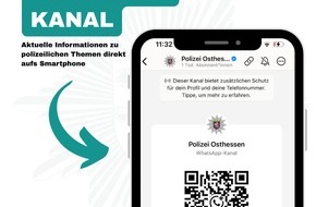 Polizeipräsidium Osthessen: POL-OH: Keine News mehr verpassen - Polizei Osthessen jetzt auch auf WhatsApp
