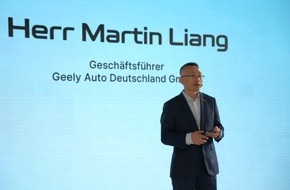 Geely Auto Deutschland GmbH: Elektrifiziert, zug&auml;nglich, verl&auml;sslich: / Die neuen Geely Modelle f&uuml;r Deutschland