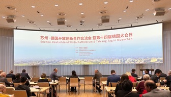 Invest Taicang: Suzhou-Deutschland Wirtschaftsforum und Taicang-Tag findet in München statt