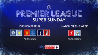 Sky Deutschland: Der Premier League Super Sunday samt Konferenz und Spitzenspiel Liverpool gegen ManCity live bei Sky Sport