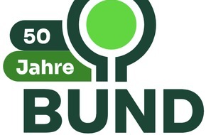 BUND: ++ Der BUND wird 50! – Natur- und Umweltverband fordert im Jubiläumsjahr grundlegenden Wandel ++