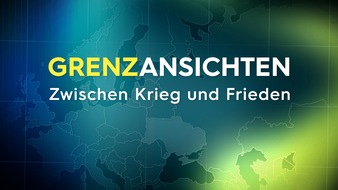 3sat:3sat-“文化”首播Reihe zum Ukraine-Krieg:“Grenzansichten”