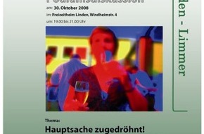 Polizeidirektion Hannover: POL-H: "Hauptsache zugedröhnt!" Jugend und Alkohol 	Windheimstraße / Linden-Limmer