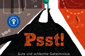 Dragonfly: "Psst! Gute und schlechte Geheimnisse": Ein wertvolles Kinderbuch in schwierigen Zeiten / Über Gewalt und Missbrauch, Kinderrechte und gutes Kribbeln im Bauch