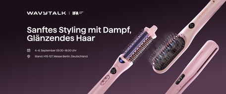 Harvest Innovation Technology Limited: Wavytalk pr&auml;sentiert den Steamlift Pro auf der IFA 2026 und setzt neue Impulse f&uuml;r das Haarstyling mit Dampf