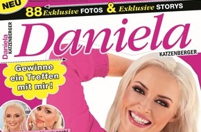 Bauer Media Group, Daniela Katzenberger: Besonderes Geschenk für ihre Fans: "Daniela Katzenberger" kommt am 18.10. als Magazin in den Handel