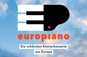 ARTE G.E.I.E.: europiano: Europa spielt zusammen / Ein Tag, ein Kontinent, ein Konzerterlebnis: live zur F&ecirc;te de la musique am 21. Juni 2026 auf ARTE und arte.tv
