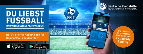 Deutsche Krebshilfe: Neue App der Deutschen Krebshilfe bringt Fußballfans in Bewegung / Ab dem 27. Juni Schritte zählen und Punkte für den Lieblingsverein sammeln