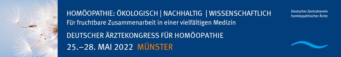 Deutscher Zentralverein homöopathischer Ärzte (DZVhÄ): Deutscher Ärztekongress für Homöopathie 2022