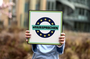 Fairtrade Deutschland e.V.: Fairsprechen: Die EU soll fairer werden! / Pressemitteilung